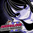 Anomalous Coffee Machine 2 APK (MOD, Paid Unlocked)